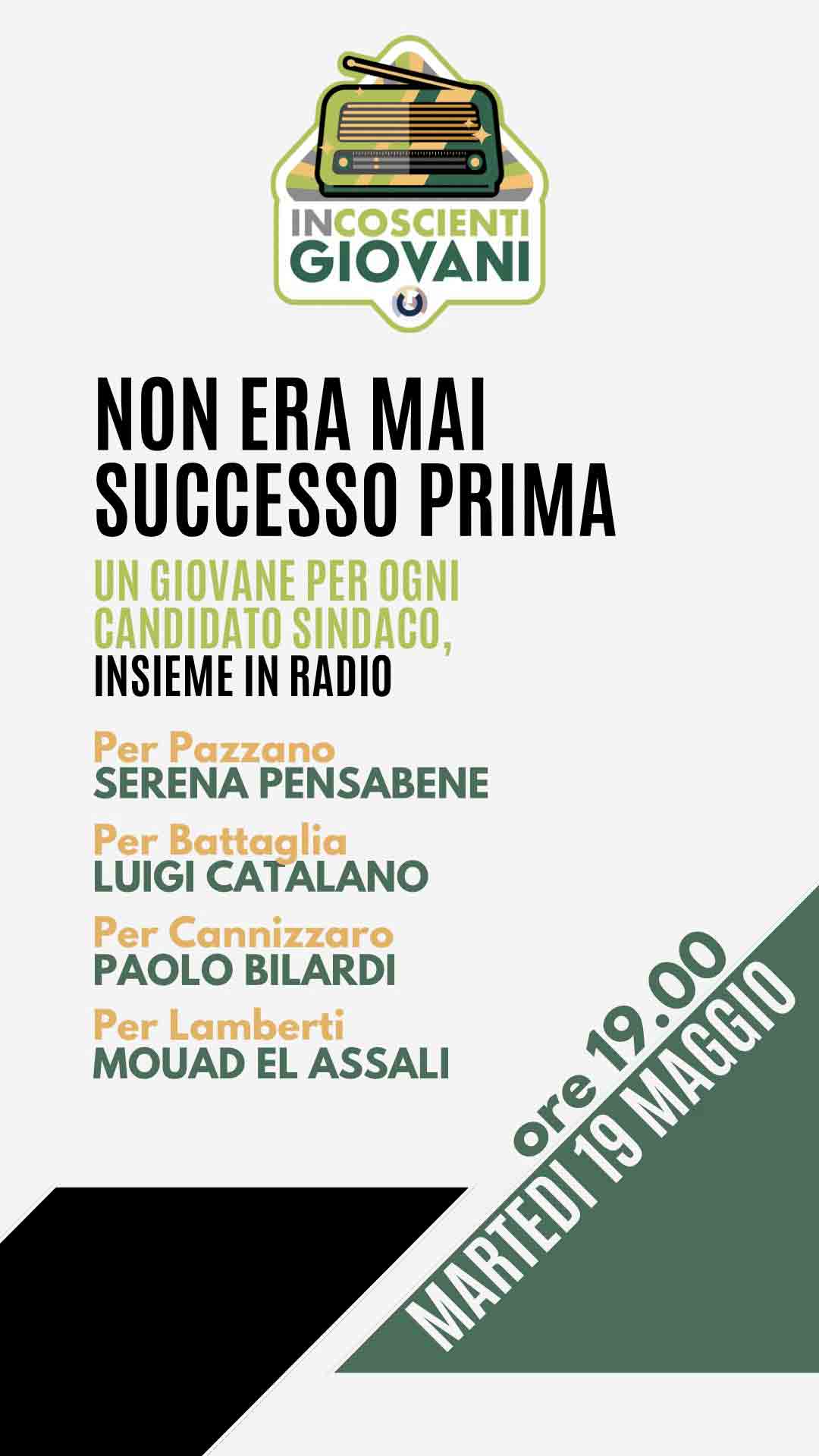 Non era mai successo prima – Un giovane per ogni candidato sindaco, insieme in Radio